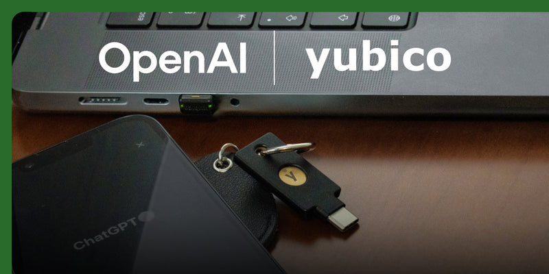 OpenAI と Yubico の提携が意味するもの